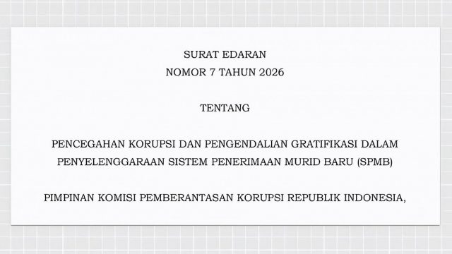 Cegah Perilaku Korupsi, KPK Terbitkan Surat Edaran Pengendalian Gratifikasi dalam Pelaksanaan SPMB